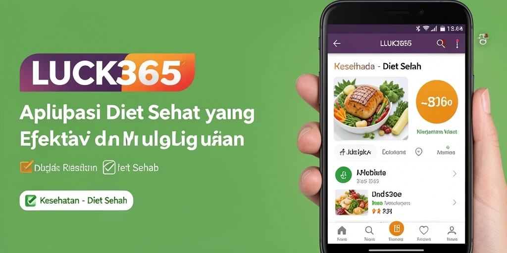 Antarmuka aplikasi LUCK365 dengan fitur Diet Sehat yang lengkap.